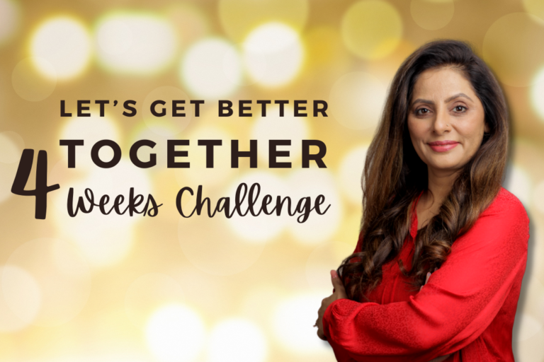 Let’s Get Better Together – 4 Weeks Challenge!